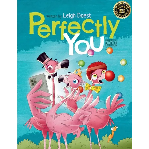 Perfectly You: A funny, rhyming children's book about diversity and inclusion that teaches kids the value of self-acceptance and embracing difference. - Paperback