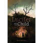 Lucifer and the Child - Paperback