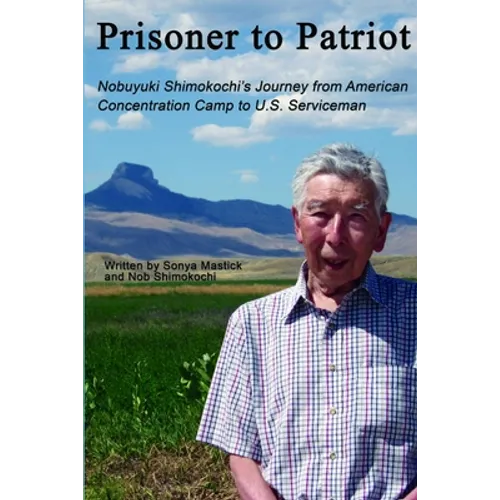 Prisoner to Patriot - Paperback