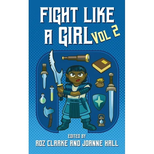 Fight Like A Girl - Volume 2 - Paperback