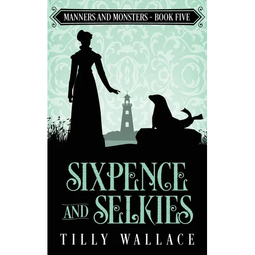 Sixpence and Selkies - Paperback