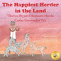 The Happiest Herder in the Land: The Discovery of Coffee in Afaan Oromo and English - Paperback