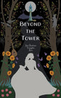 Beyond the Tower - Paperback