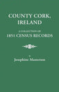 County Cork, Ireland, a Collection of 1851 Census Records - Paperback