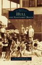 Hull and Nantasket Beach - Hardcover