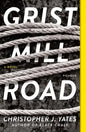 Grist Mill Road - Paperback