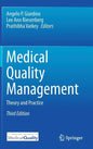 Medical Quality Management: Theory and Practice - Hardcover