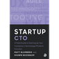 Startup CTO: A Field Guide to Scaling Up Your Company's Technology/Product Function - Paperback