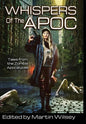 Whispers of the Apoc - Hardcover