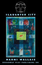 Slaughter City - Paperback