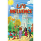 LJ's Influence: A Young Man's Quest to Conquer Diabetes II in his Family - Paperback