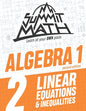 Summit Math Algebra 1 Book 2: Linear Equations and Inequalities - Paperback