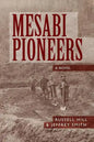Mesabi Pioneers - Paperback