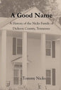 A Good Name - Hardcover