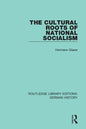 The Cultural Roots of National Socialism - Paperback