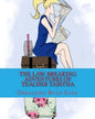 The Law-Breaking Adventures Of Teacher Tabitha - Paperback
