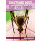 Climate Change Impact: Human Health - Hardcover
