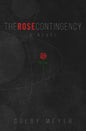 The Rose Contingency - Paperback
