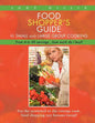 Food Shopper's Guide to Small and Large Group Cooking: From 4 to 50 servings...how much do I buy? - Paperback
