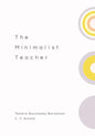 The Minimalist Teacher - Paperback