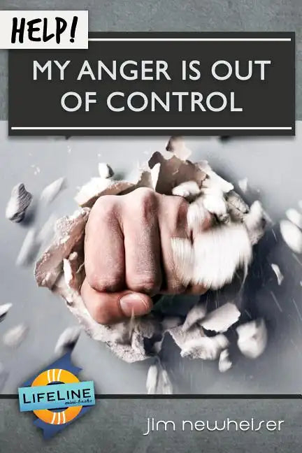 Help! My Anger Is Out of Control - Paperback