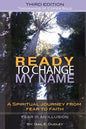 Ready to Change My Name - Paperback