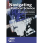 Navigating Political Science: Professional Advancement & Success in the Discipline - Paperback