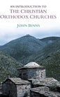 An Introduction to the Christian Orthodox Churches - Hardcover