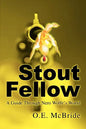 Stout Fellow: A Guide Through Nero Wolfe's World - Paperback