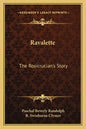 Ravalette: The Rosicrucian's Story - Paperback