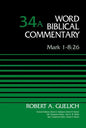 Mark 1-8:26, Volume 34a: 34 - Hardcover