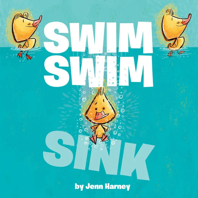 Swim Swim Sink - Hardcover