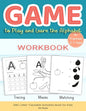 Game to Play and Learn the Alphabet for Preschool 3-5 Ages Workbook: Tracing, Mazes, Matching, ABC Letter Traceable Activities Book for Kids - Paperback