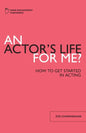 An Actor's Life for Me - Paperback