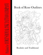 Book of Rose Outlines: Book of rose outlines coloring book - Paperback