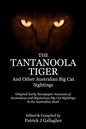 The Tantanoola Tiger: And Other Australian Big Cat Sightings - Paperback