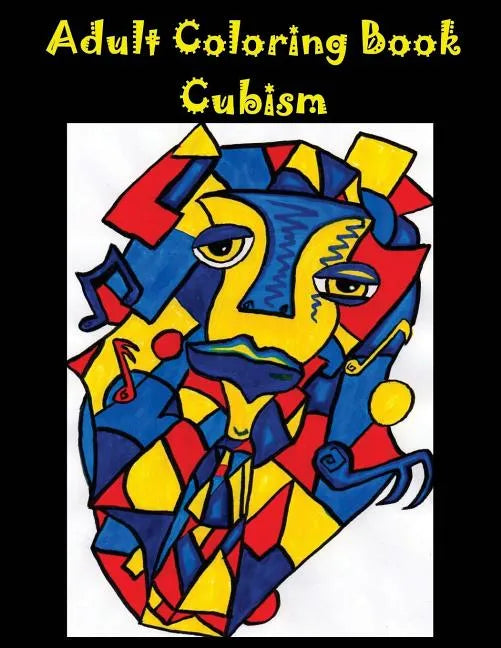 Adult Coloring Book: Cubism - Paperback