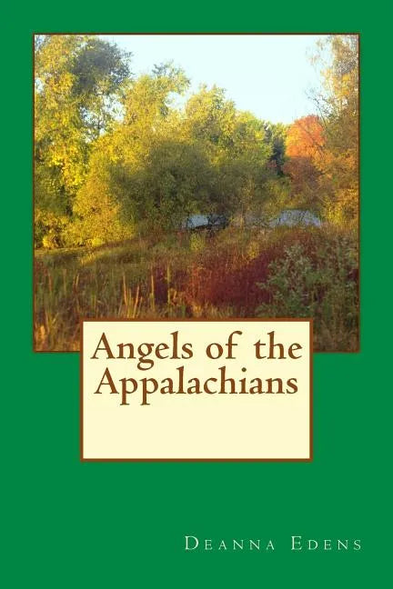 Angels of the Appalachians - Paperback