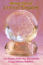 Messages from the Crystal Kingdom - 3rd Edition: with Poems from the Elementals - Paperback