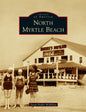 North Myrtle Beach - Hardcover