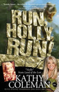 Run, Holly, Run!: A Memoir by Holly from 1970s TV Classic "Land of the Lost" - Paperback