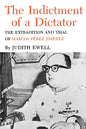 The Indictment of a Dictator: The Extradition and Trial of Marcos Perez Jimenez - Paperback