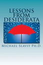Lessons from Desiderata: Psychological Perspectives on a Poem by Max Ehrmann - Paperback