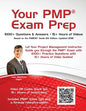 Your PMP(R) Exam Prep: 1000+ Q&A's - 15+ Hours of Videos - Paperback