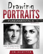 Drawing Portraits Fundamentals: A Portrait-Artist.org Book - How to Draw People - Paperback