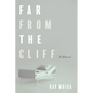 Far from the Cliff: A Memoir - Paperback