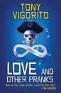 Love and Other Pranks - Paperback