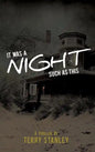 It Was a Night Such as This - Hardcover
