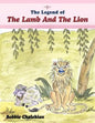 The Legend of the Lamb and the Lion - Paperback