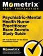 Psychiatric-Mental Health Nurse Practitioner Exam Secrets: NP Test Review for the Nurse Practitioner Exam - Paperback